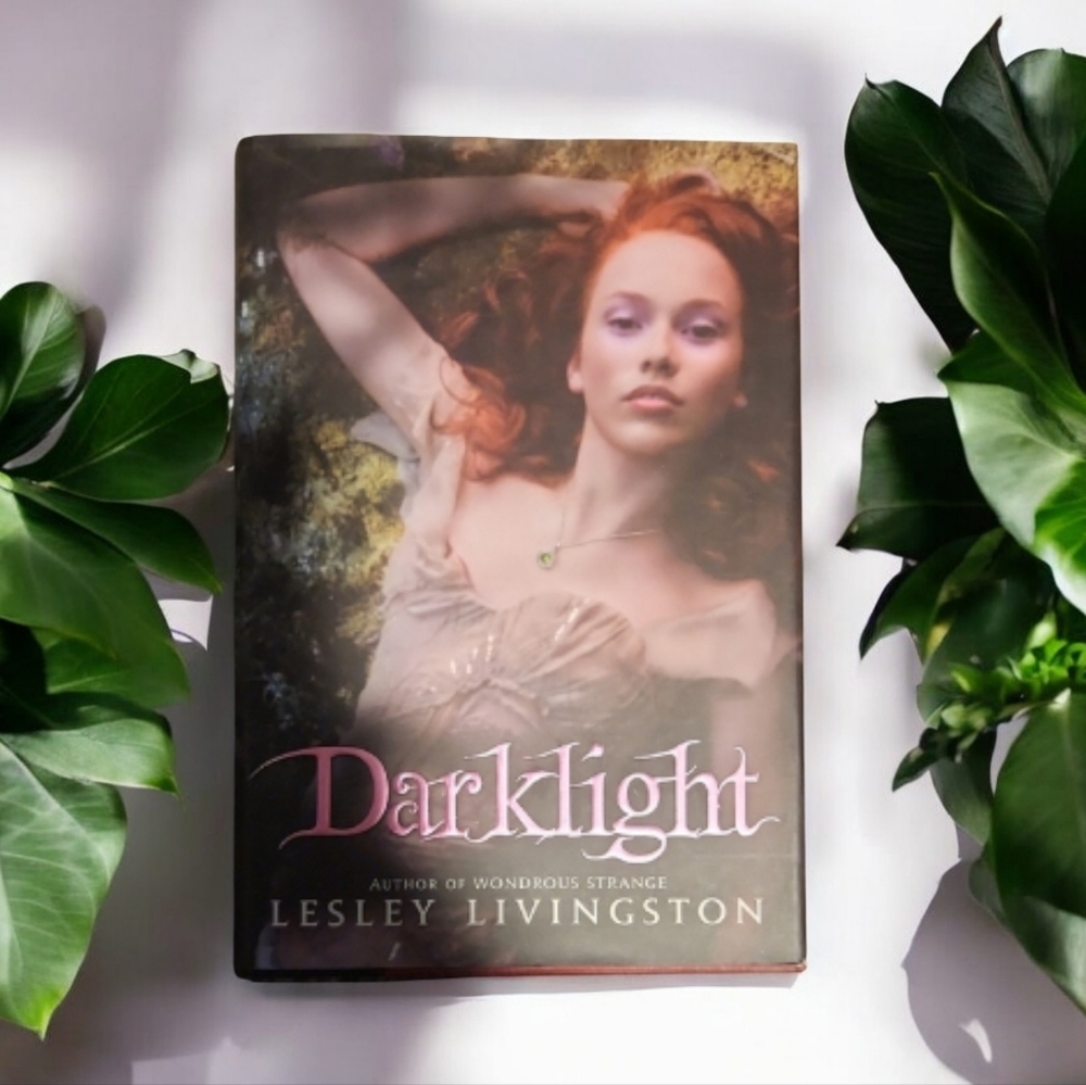 Darklight by Lesley Livingston Hardcover